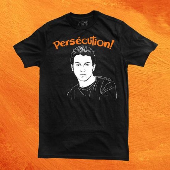 T-Shirt Persécution!